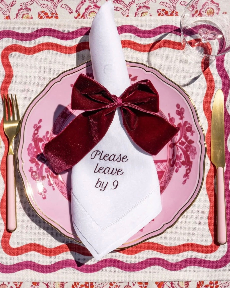 Please Leave by 9 Dinner Napkins | No Reservations